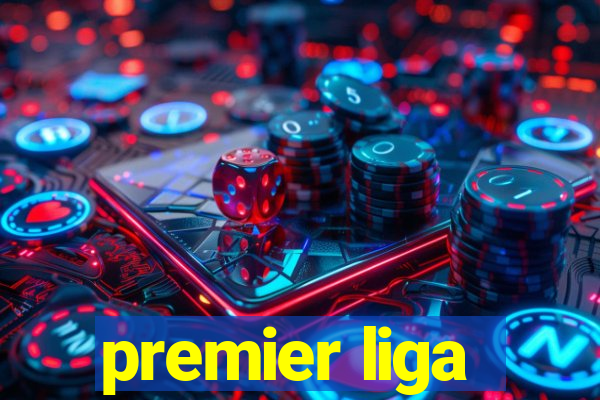 premier liga