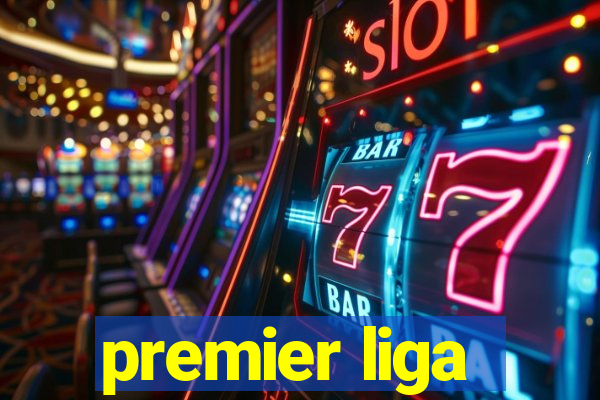 premier liga