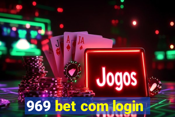 969 bet com login