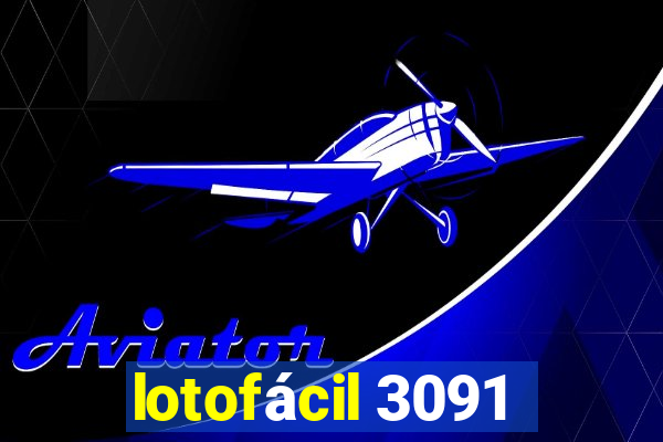 lotofácil 3091