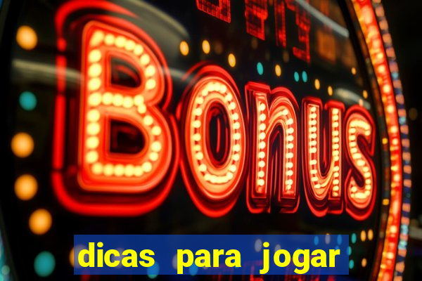 dicas para jogar cassino online