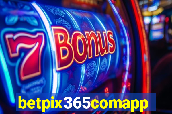 betpix365comapp