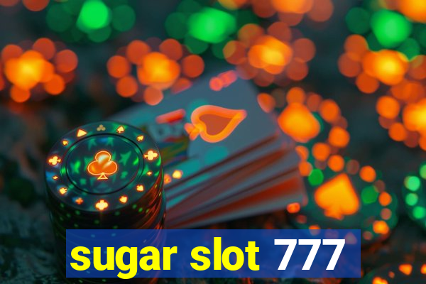 sugar slot 777