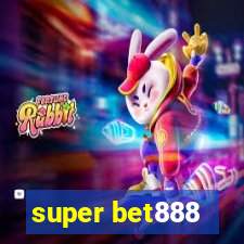 super bet888