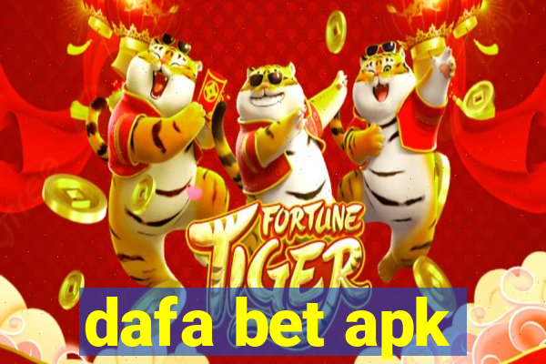 dafa bet apk