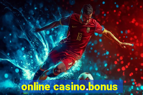 online casino.bonus