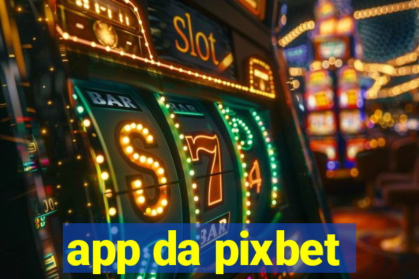 app da pixbet