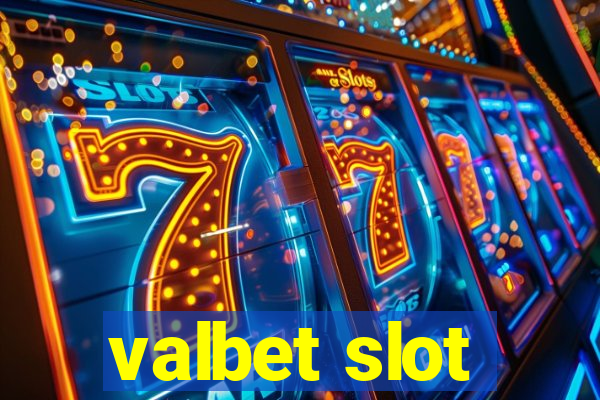 valbet slot