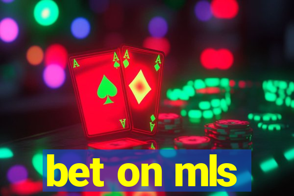 bet on mls