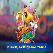 blackjack game table