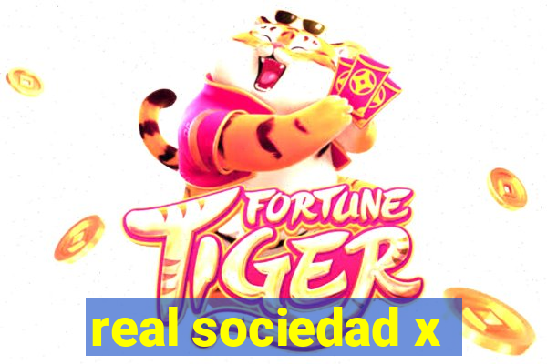 real sociedad x