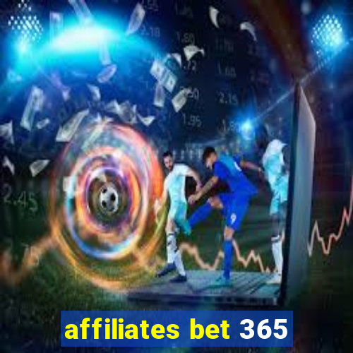 affiliates bet 365