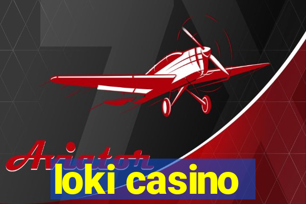 loki casino