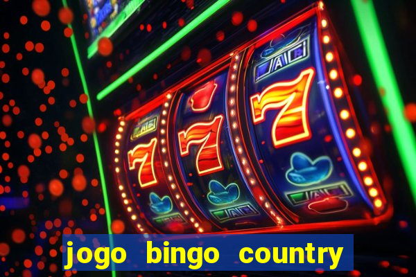 jogo bingo country é confiável