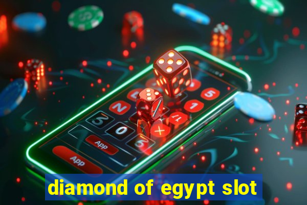 diamond of egypt slot