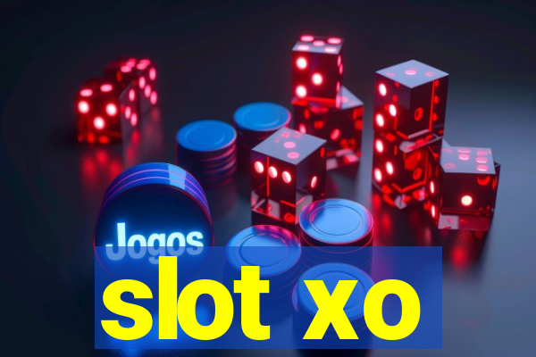 slot xo