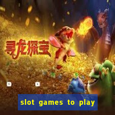 slot games to play for free