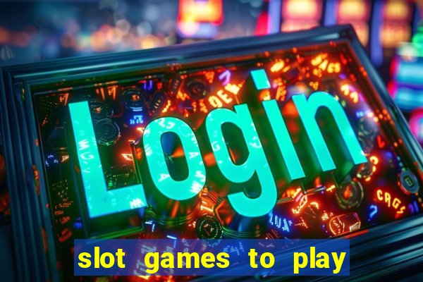 slot games to play for free