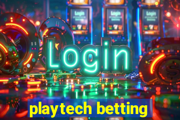 playtech betting