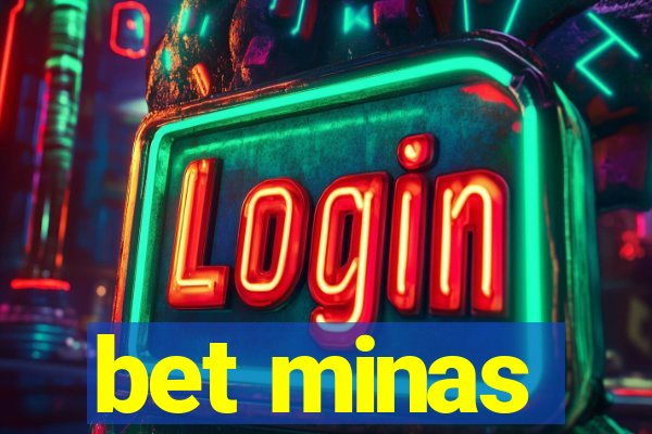 bet minas