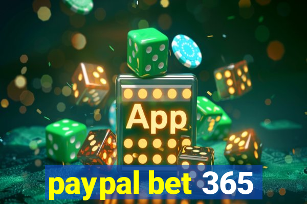 paypal bet 365