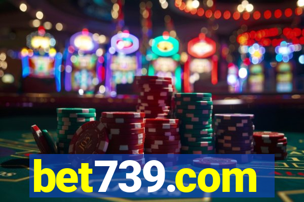 bet739.com