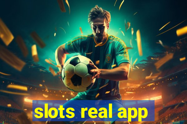 slots real app