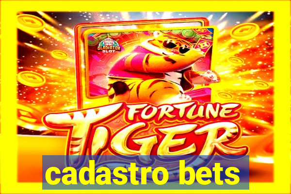 cadastro bets