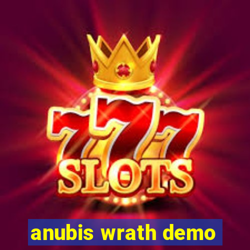 anubis wrath demo