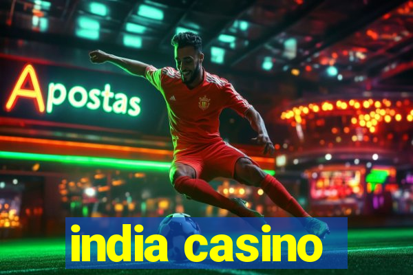 india casino