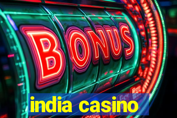 india casino