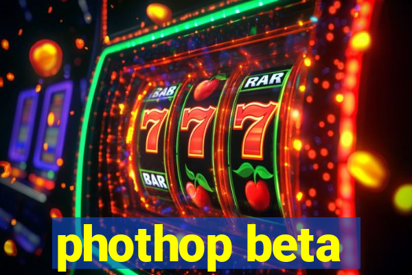 phothop beta