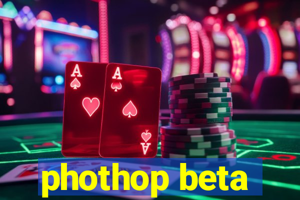 phothop beta