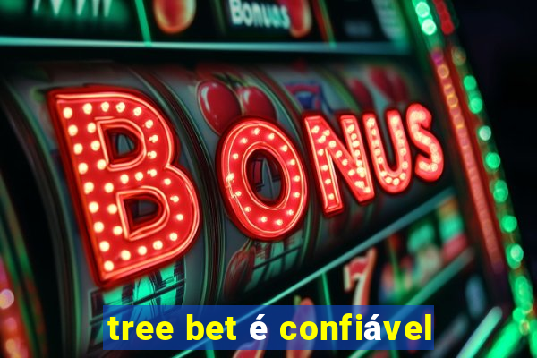 tree bet é confiável