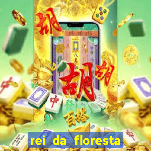 rei da floresta slot download