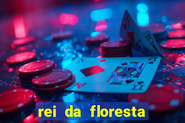 rei da floresta slot download