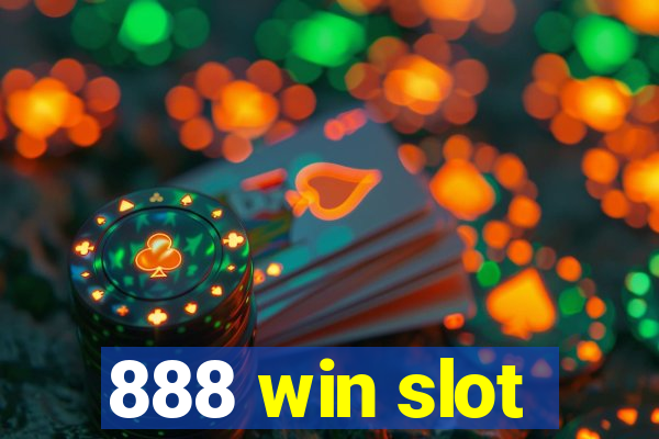 888 win slot