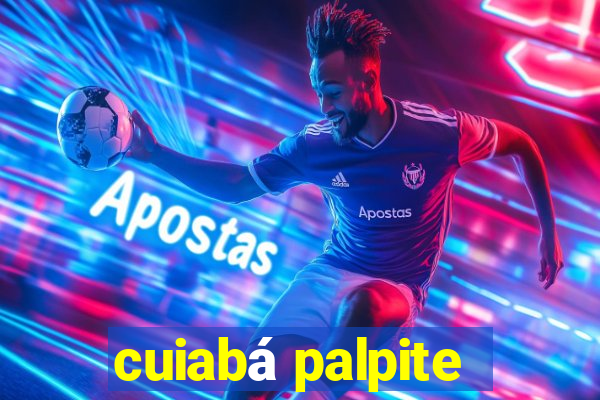 cuiabá palpite