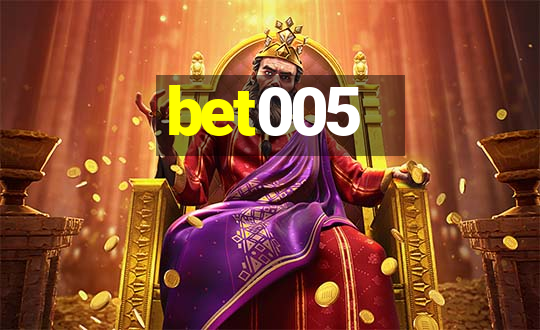 bet005