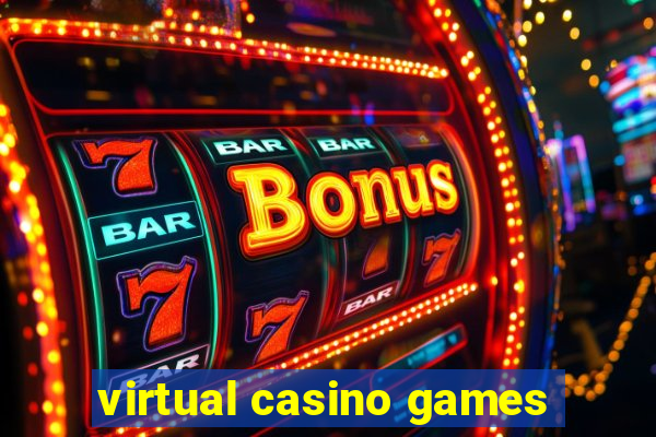 virtual casino games