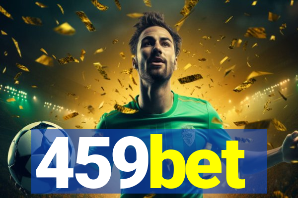 459bet