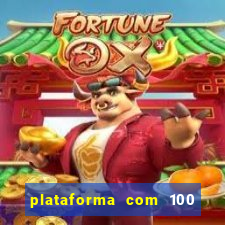 plataforma com 100 de bonus