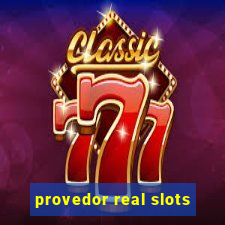 provedor real slots