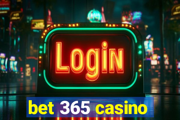 bet 365 casino