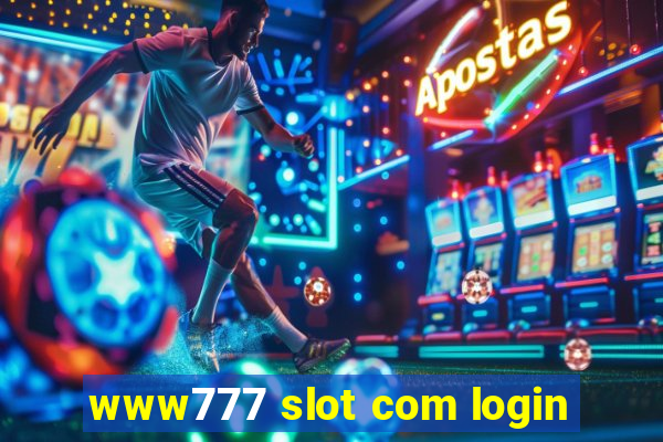 www777 slot com login