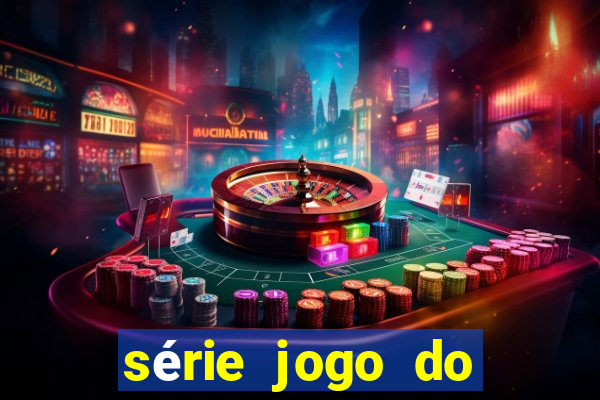 série jogo do bicho globo play