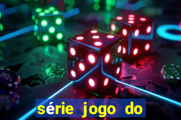 série jogo do bicho globo play