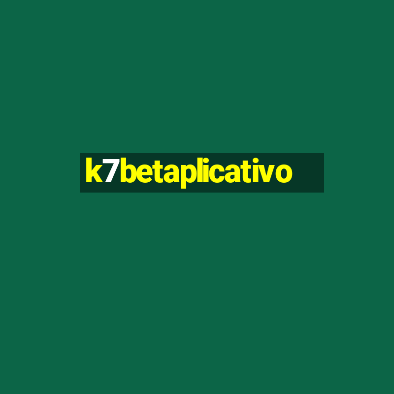 k7betaplicativo