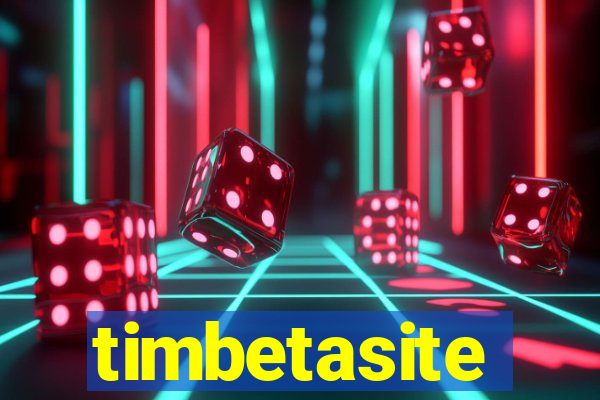 timbetasite