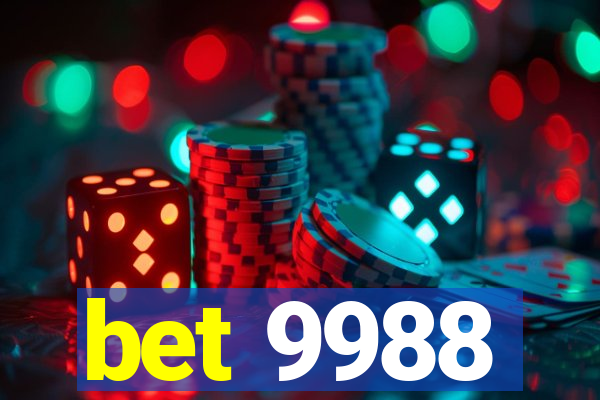 bet 9988